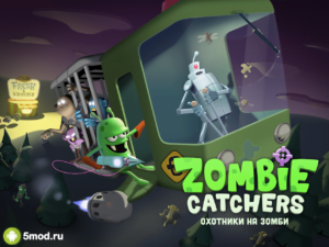 Zombie Catchers