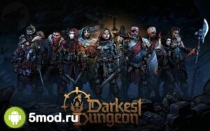 Darkest Dungeon